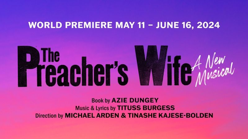 Loretta Devine, Amber Riley & More to Star in THE PREACHER'S WIFE World Premiere  Image