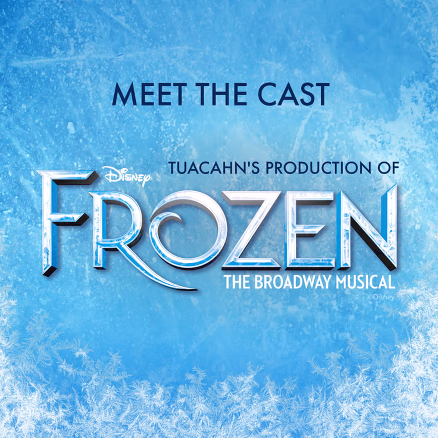Meet the Cast of Disney's FROZEN At Tuacahn Center for the Arts  Image