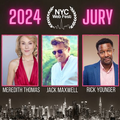 NYC Web Fest 2024 Jurors Meredith Thomas, Rick Younger and Jack Maxwell  Photo