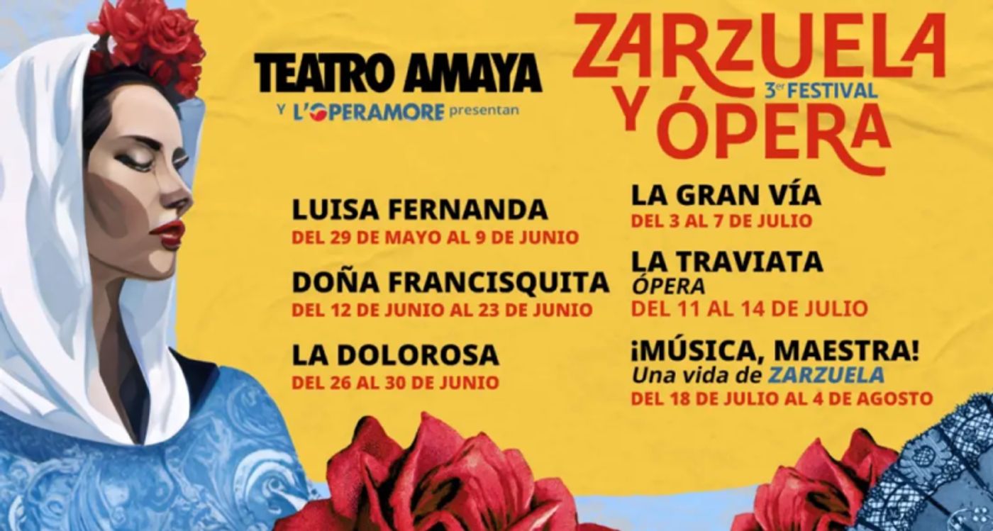 Arranca el Festival de Ópera y Zarzuela del Teatro Amaya y L'Operamore Arranca el Festival de Ópera y Zarzuela del Teatro Amaya y L'Operamore Image