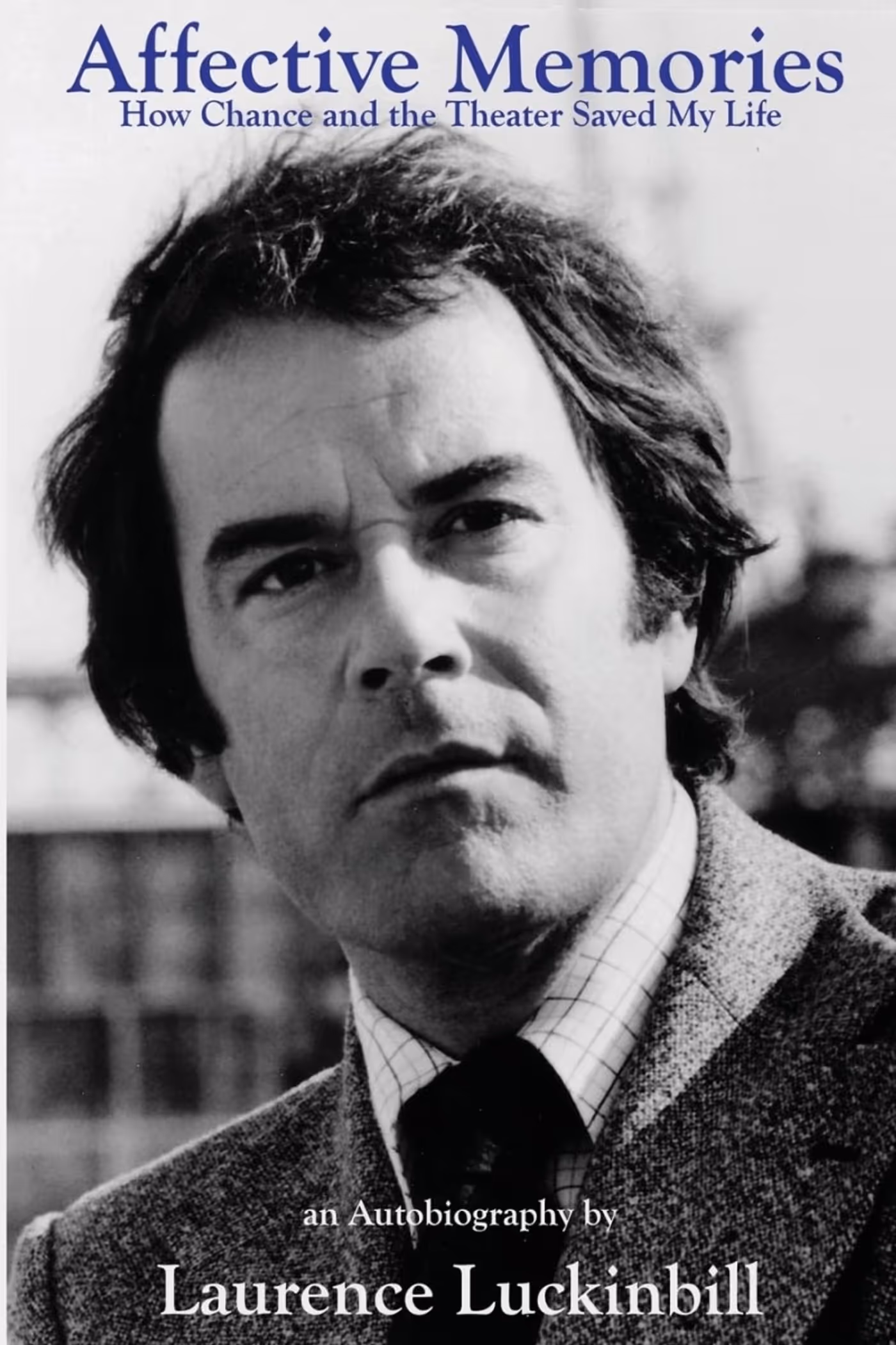 Actor Laurence Luckinbill Releases Memoir About Life and Career  Image