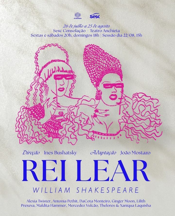 Shakespeare's KING LEAR Opens in S?o Paulo with an All Drag Cast  Image
