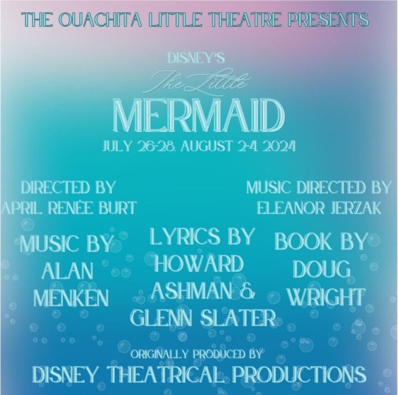 Review: DISNEY'S THE LITTLE MERMAID at Ouachita Little Theatre Review: DISNEY'S THE LITTLE MERMAID at Ouachita Little Theatre Image