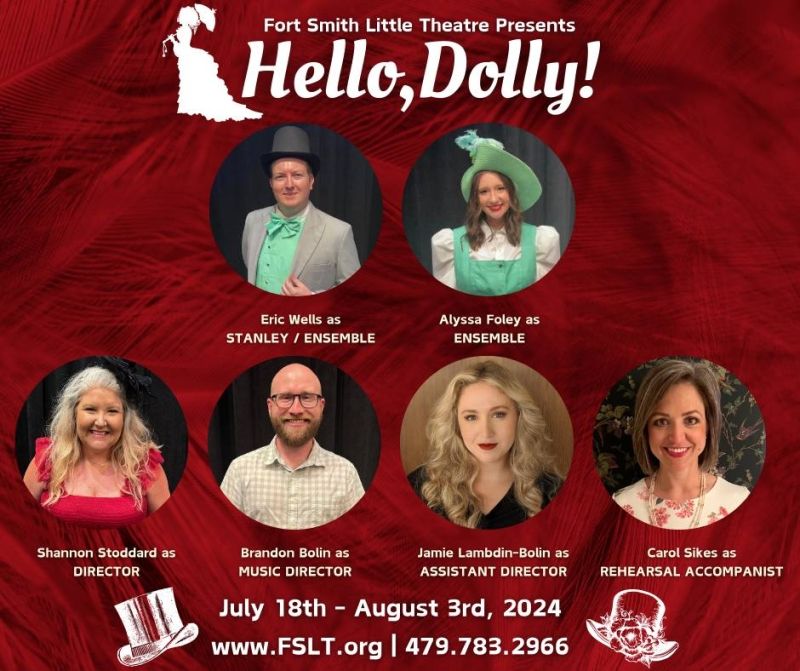 Review: HELLO, DOLLY! at Fort Smith Little Theatre Review: HELLO, DOLLY! at Fort Smith Little Theatre Image