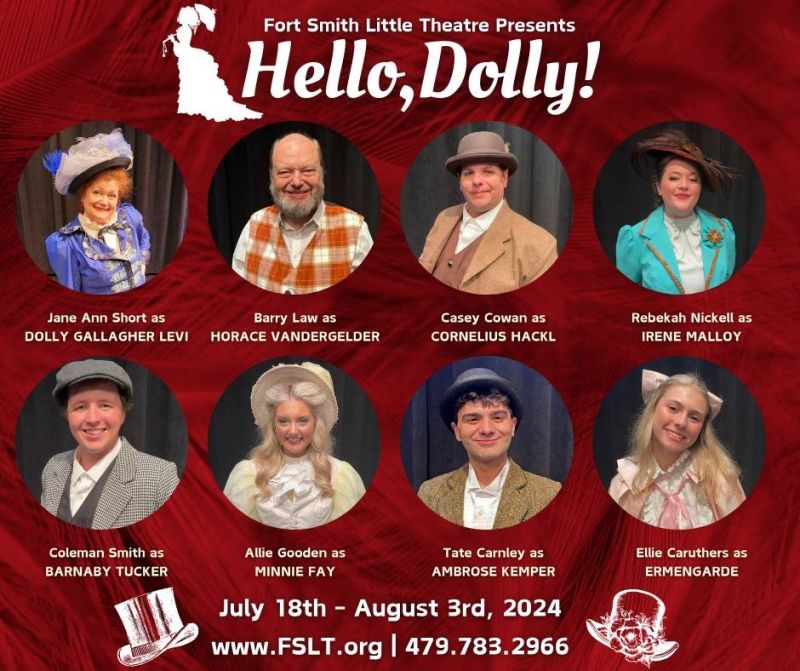 Review: HELLO, DOLLY! at Fort Smith Little Theatre Review: HELLO, DOLLY! at Fort Smith Little Theatre Image