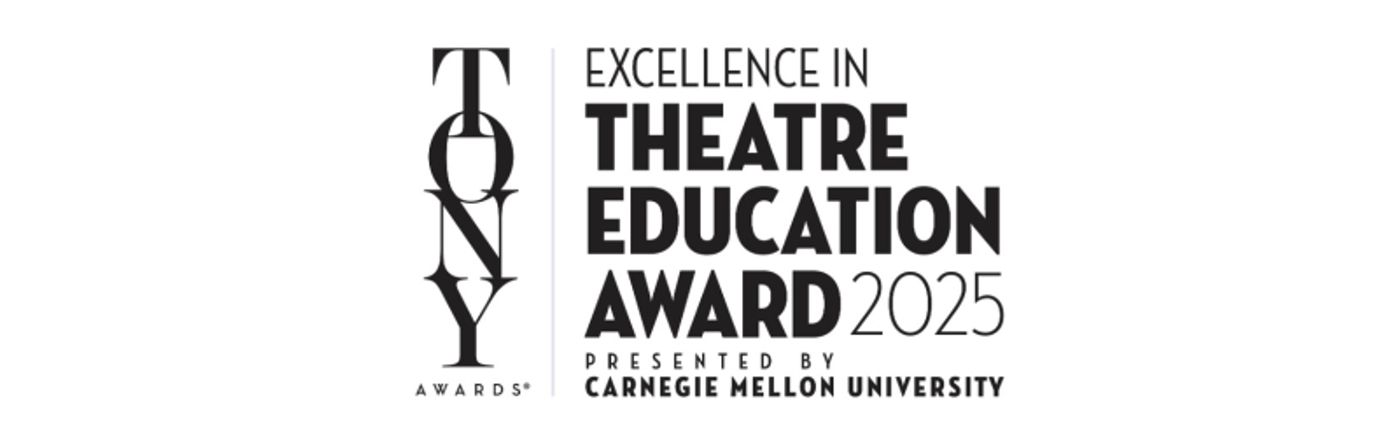 Nominate Your Arts Educator for the 2025 Excellence in Theatre Education Award  Image