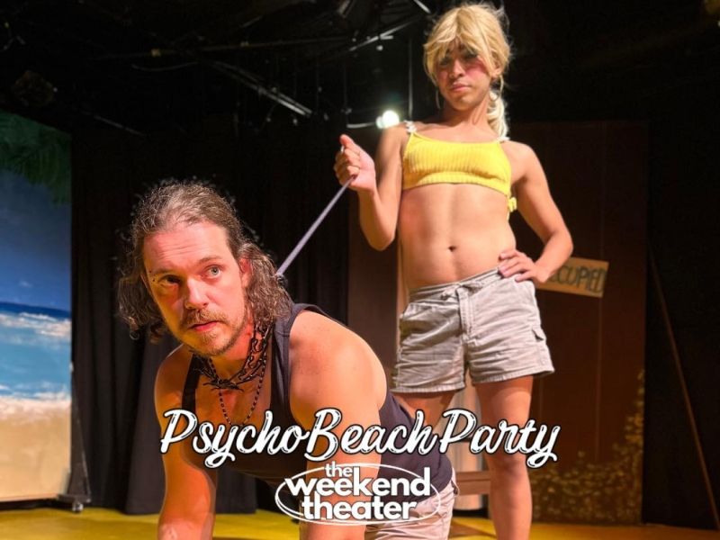 Review: PSYCHO BEACH PARTY at The Weekend Theater Review: PSYCHO BEACH PARTY at The Weekend Theater Image
