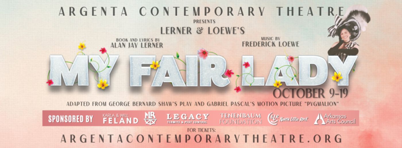 Review: MY FAIR LADY at Argenta Contemporary Theatre Review: MY FAIR LADY at Argenta Contemporary Theatre Image