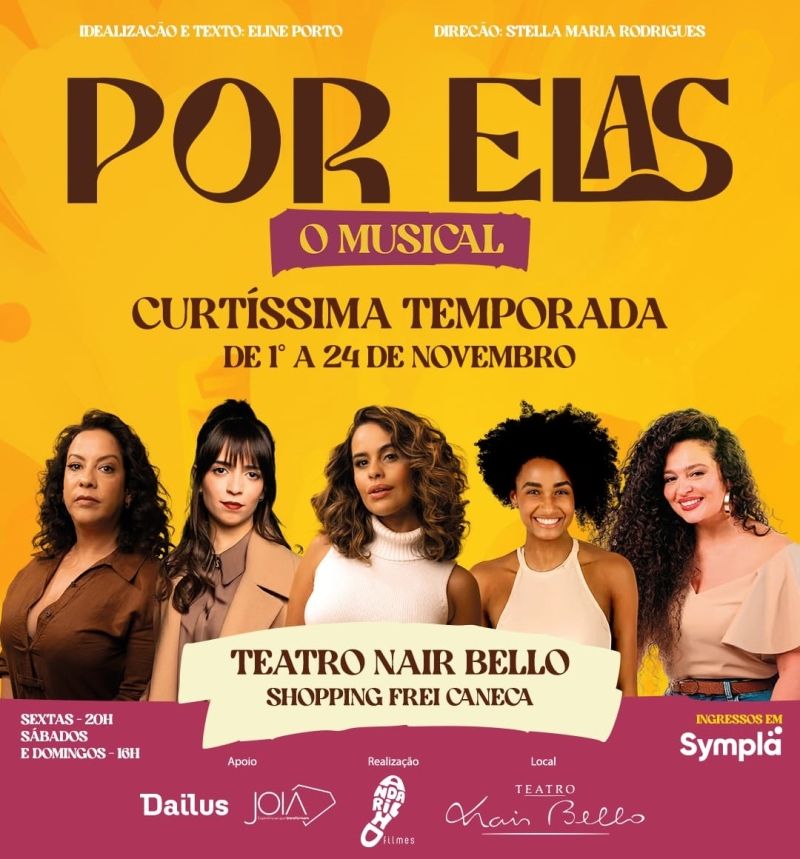 Talking About the Power of Female Singing, POR ELAS – MUSICAL Arrives in S?o Paulo  Image