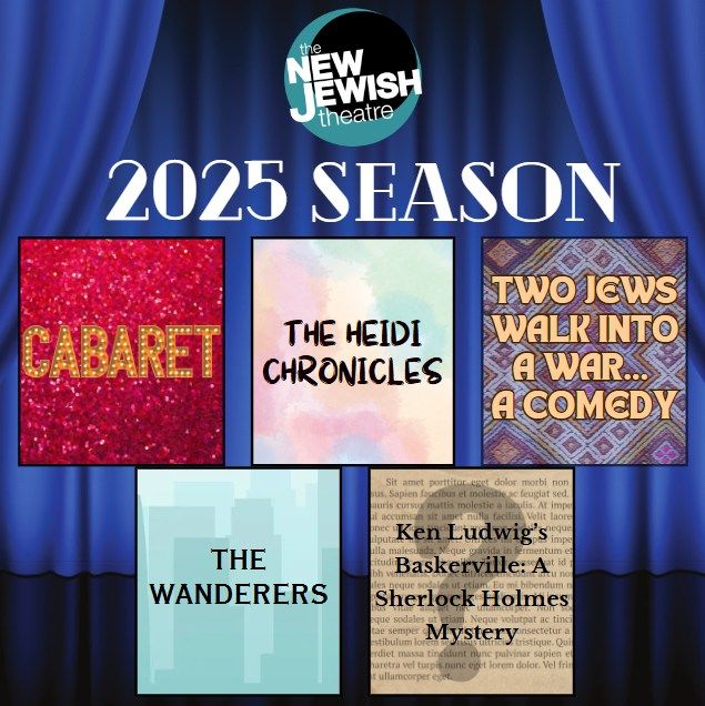 Previews: The New Jewish Theatre's 2025 Season to Include CABARET and THE HEIDI CHRONICLES  Image