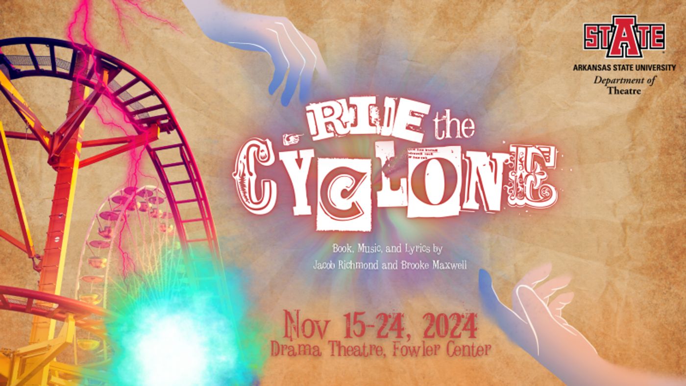 Review: RIDE THE CYCLONE at Arkansas State University Jonesboro Review: RIDE THE CYCLONE at Arkansas State University Jonesboro Image