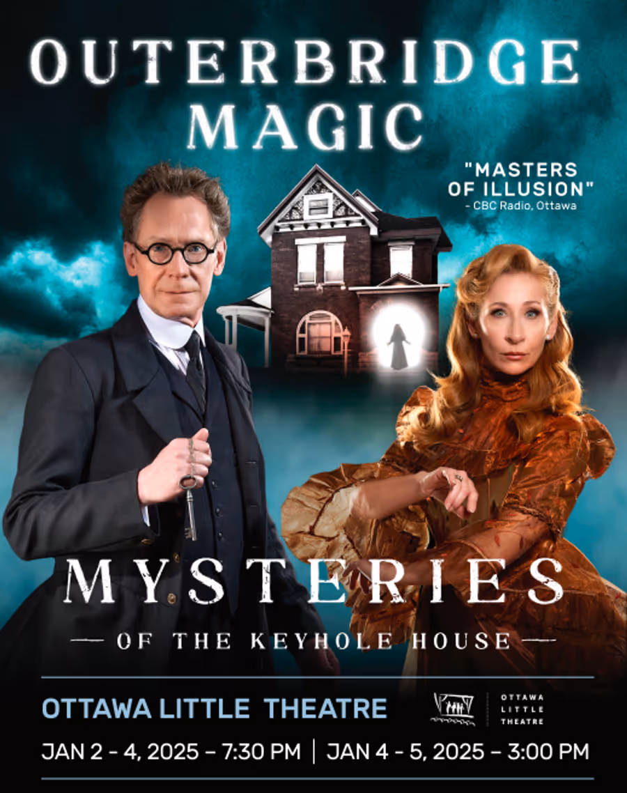 Review: Outerbridge Magic's MYSTERIES OF THE KEYHOLE HOUSE at Ottawa Little Theatre Image