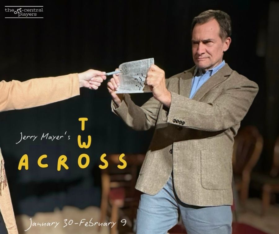 Previews: 2 ACROSS at The Off-Central Players Image