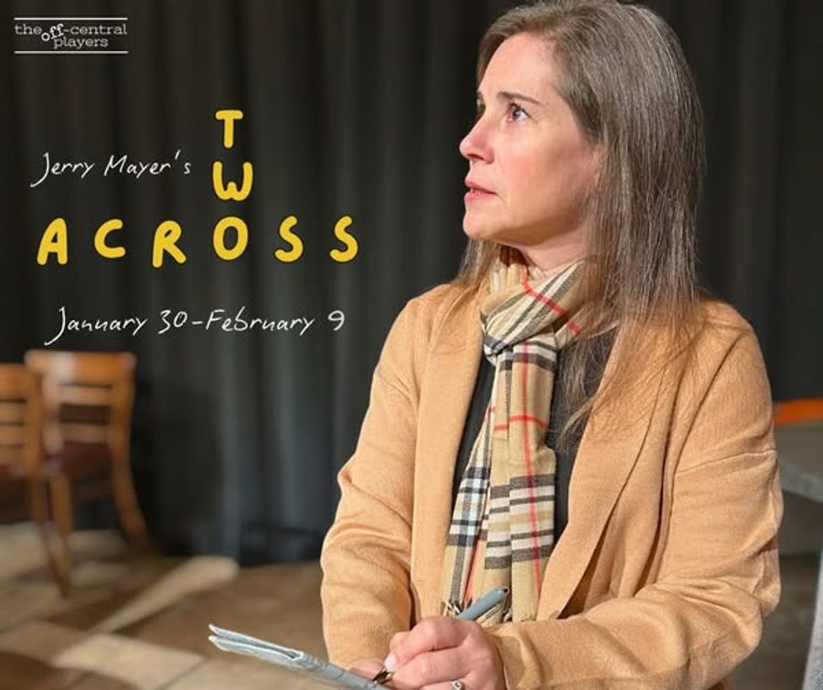 Previews: 2 ACROSS at The Off-Central Players Image