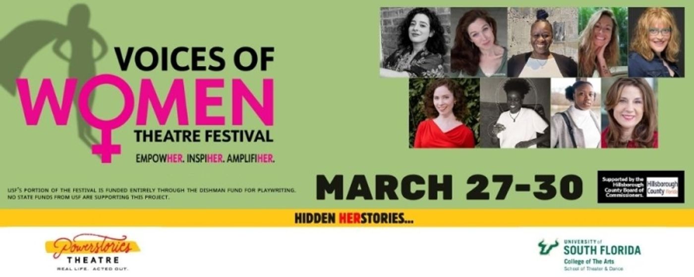 Previews: 5TH ANNUAL VOICES OF WOMEN THEATRE FESTIVAL at Powerstories @USF Theatre Previews: 5TH ANNUAL VOICES OF WOMEN THEATRE FESTIVAL at Powerstories @USF Theatre Image