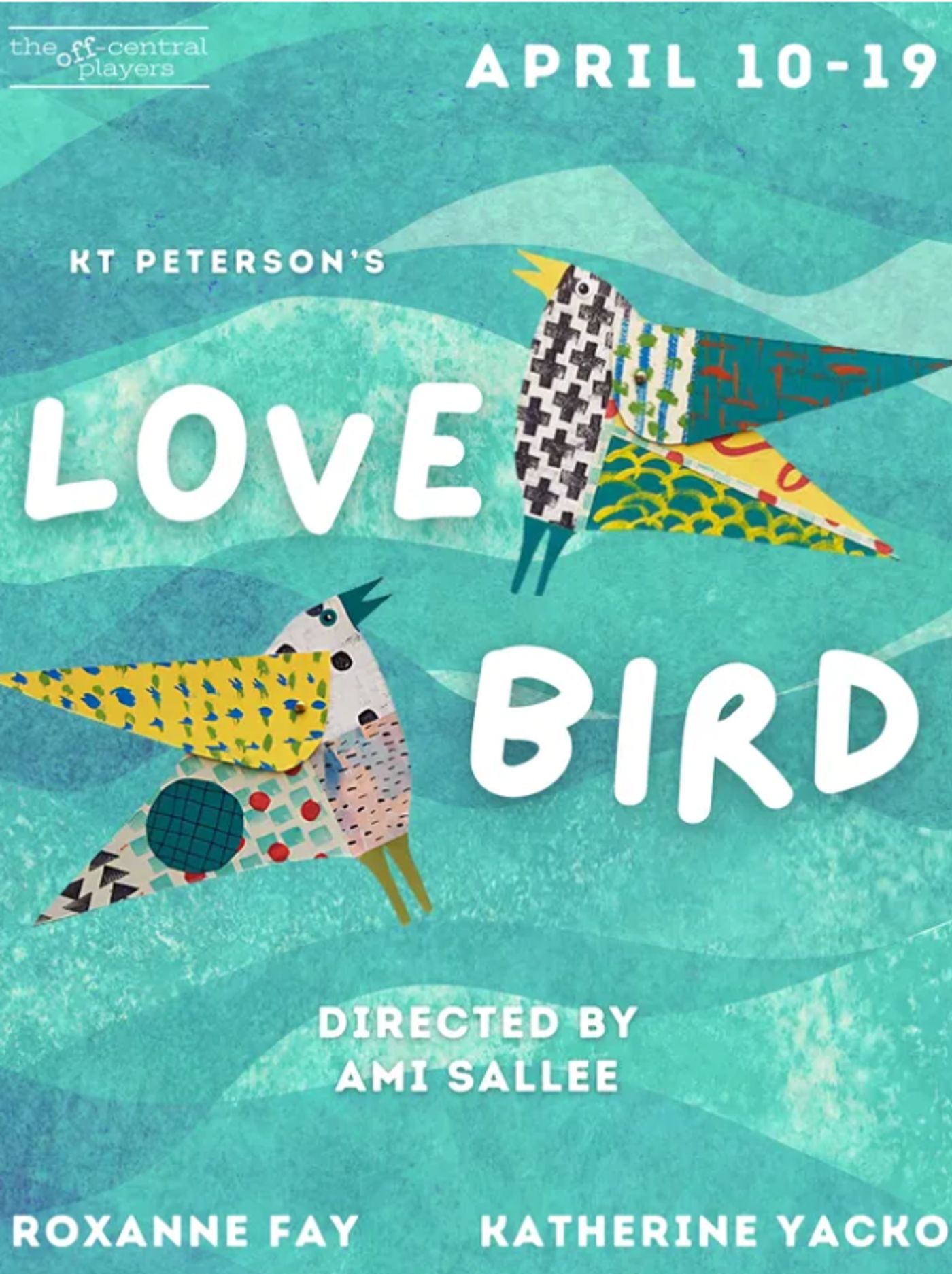 Previews: LOVE BIRD at The Off-Central Players  Image