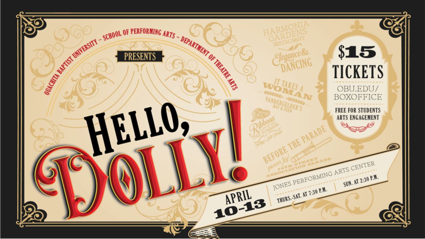 Review: HELLO, DOLLY! at Ouachita Baptist University Jones Performing Arts Center Review: HELLO, DOLLY! at Ouachita Baptist University Jones Performing Arts Center Image