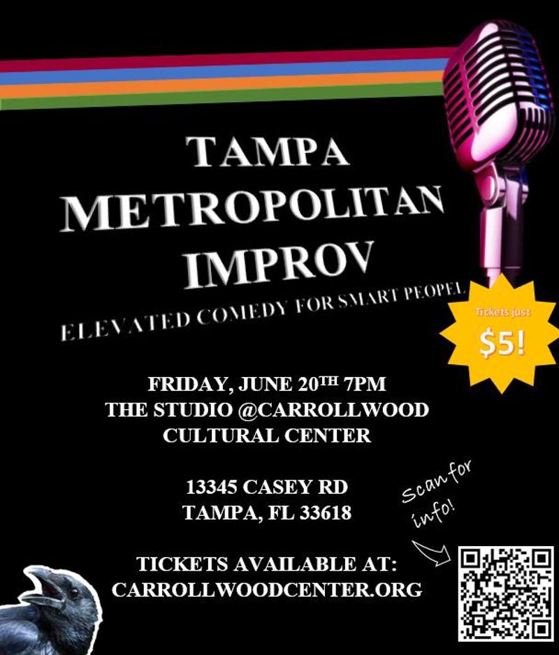 Previews: TAMPA METROPOLITAN IMPROV (TMI) Debuts at The Studio At Carrollwood Cultural Center Image