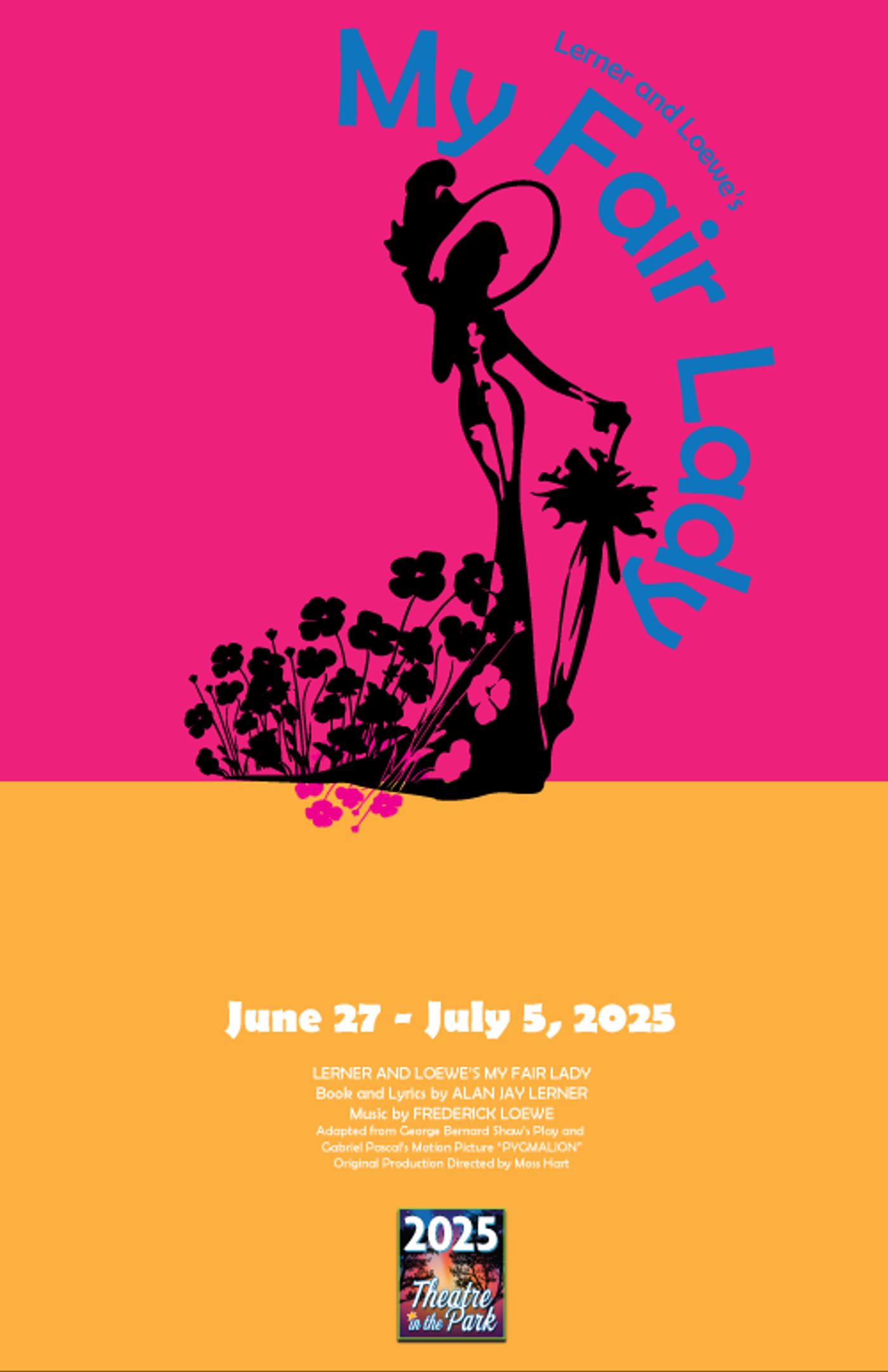 MY FAIR LADY to be Presented at Theatre in the Park This Summer  Image