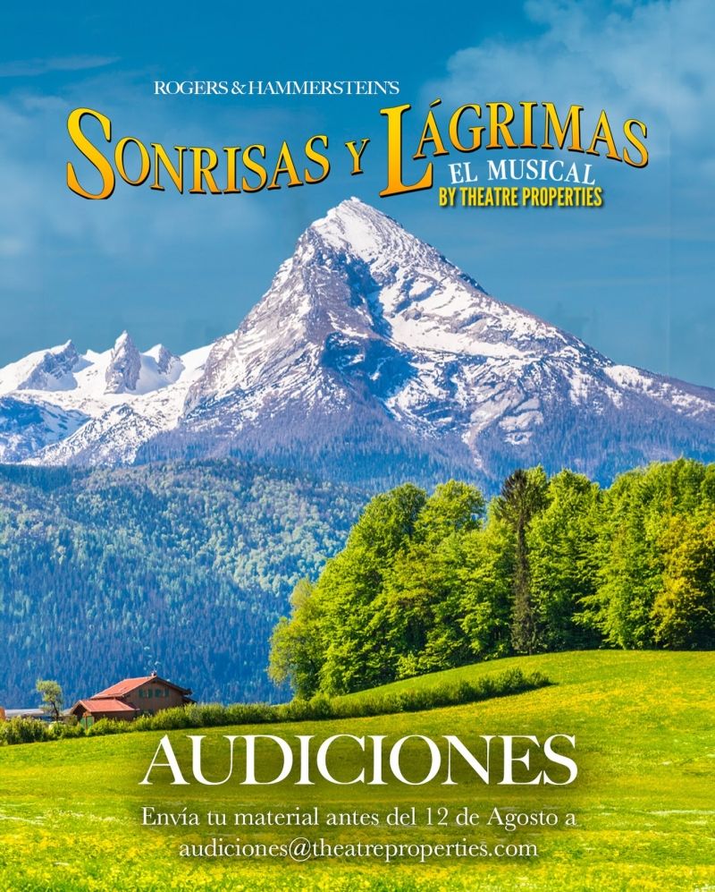 CASTING CALL: Theatre Properties abre audiciones para SONRISAS Y LÁGRIMAS Image