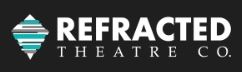 Refracted Theatre Company Cancels the Fall Production of DREAM HOU$E Due to Unforeseen Circumstances  Image