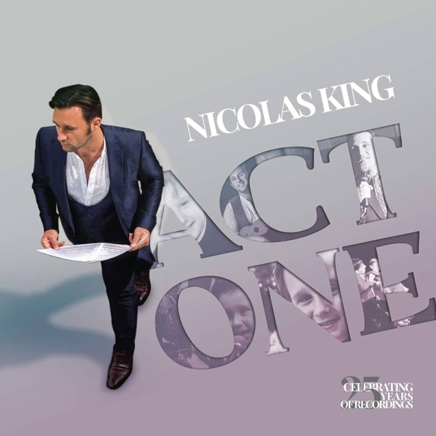 CD Review: NICOLAS KING- ACT ONE: CELEBRATING 25 YEARS OF RECORDINGS  Image