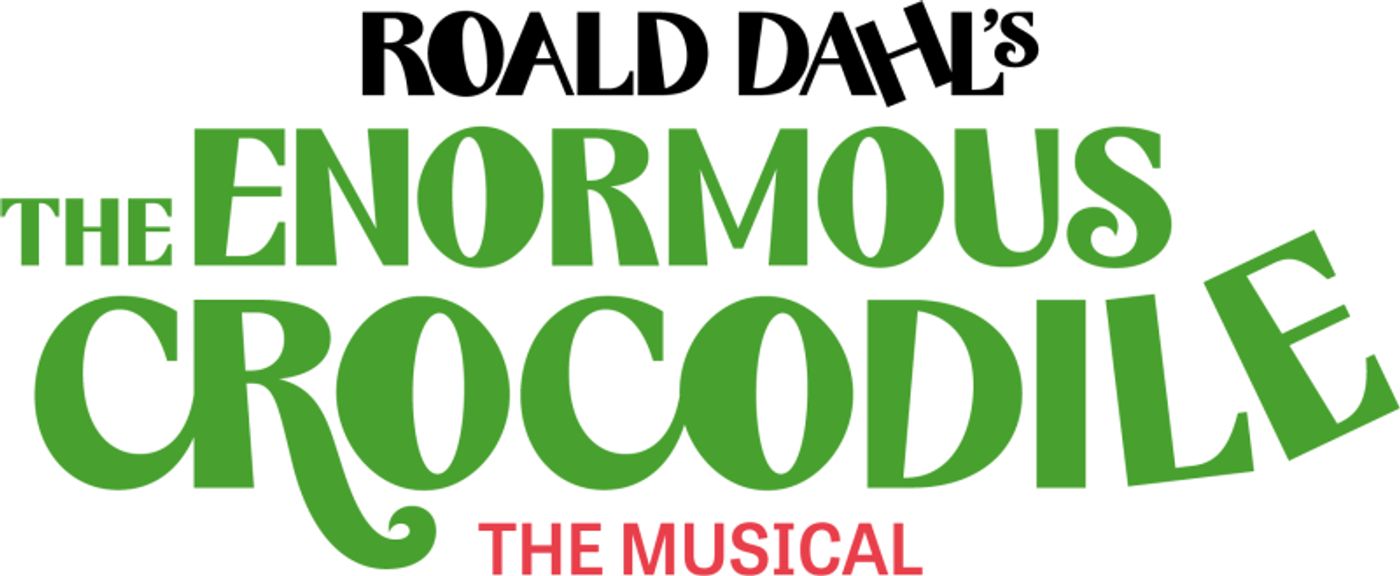 ROALD DAHL'S ENORMOUS CROCODILE is Coming to the Studebaker Theater  Image
