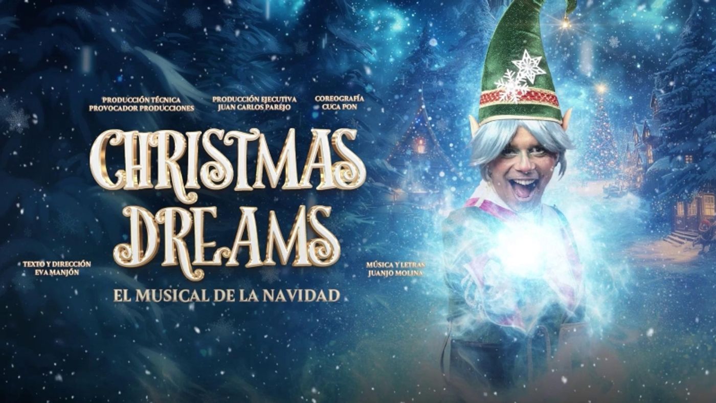 CHRISTMAS DREAMS vuelve por Navidad a Madrid  Image
