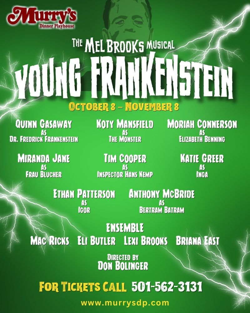 Review: MEL BROOKS' YOUNG FRANKENSTEIN at Murry's Dinner Playhouse in Little Rock  Image