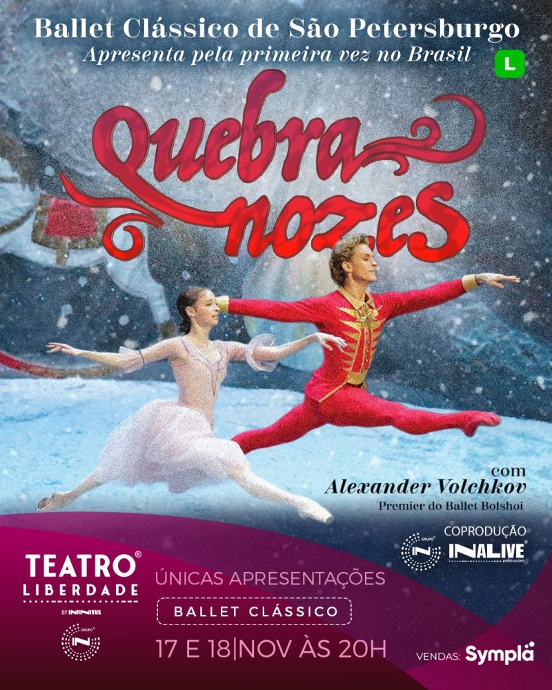 O QUEBRA-NOZES (The Nutcracker) Brings Holiday Magic to São Paulo’s Teatro Liberdade Image