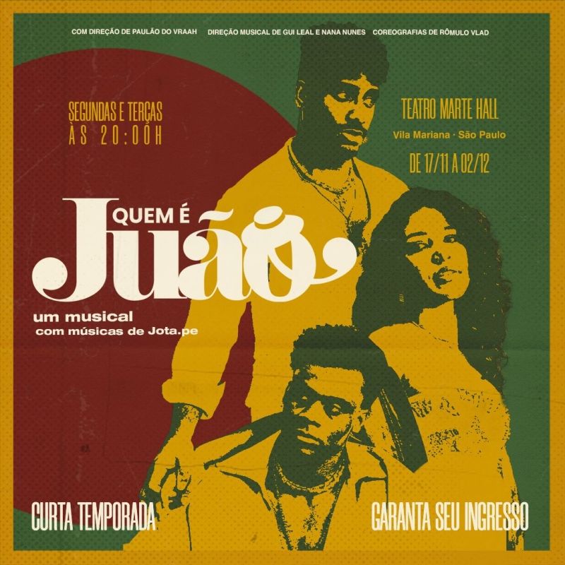 New Musical QUEM É JUÃO (Who Is Juão) Turns Self-Discovery Into Song at Teatro Marte Hall  Image
