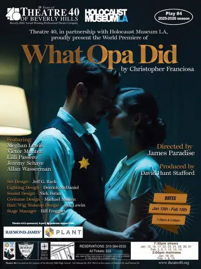 Review: World Premiere of WHAT OPA DID at Theatre 40 through 2/15 Image