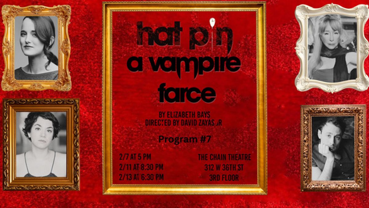 Elizabeth Bays, Sachi Parker, Nadia Sepsenwol, and Kyle Mumford (pictured left to right) star in Hat Pin: A Vampire Farce at the Chain Theatre''s Winter One-Act Festival.  at 