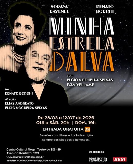 MINHA ESTRELA DALVA Premieres in São Paulo, Blending Memory and Music in Tribute to a Brazilian Icon  Image