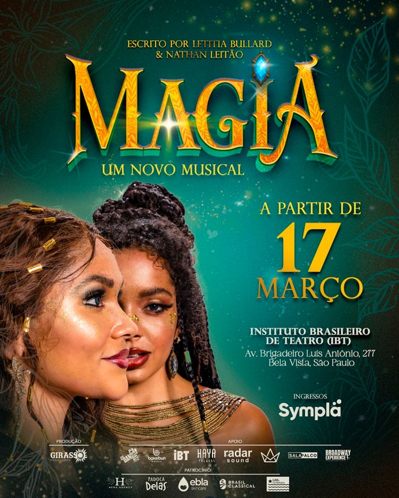 MAGIA, O MUSICAL Premieres in São Paulo, Blending Fantasy, Social Commentary and Latin and Caribbean Influences Image