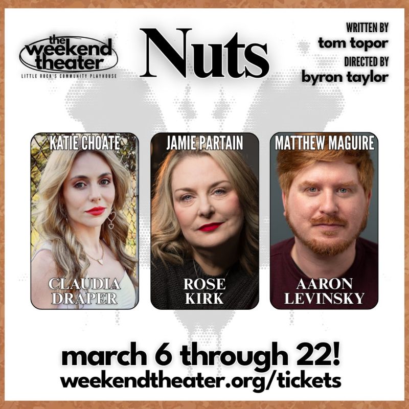 Review: NUTS at The Weekend Theater in Little Rock  Image