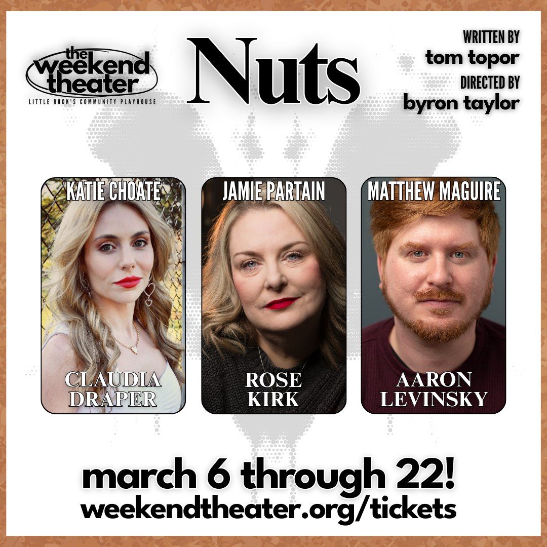 Review: NUTS at The Weekend Theater in Little Rock - Part Two  Image