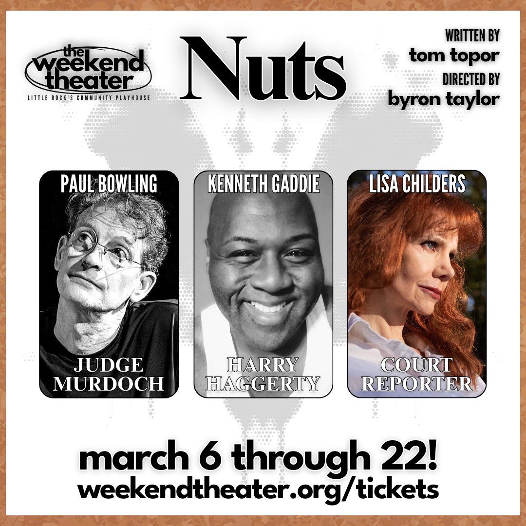 Review: NUTS at The Weekend Theater in Little Rock - Part Two  Image