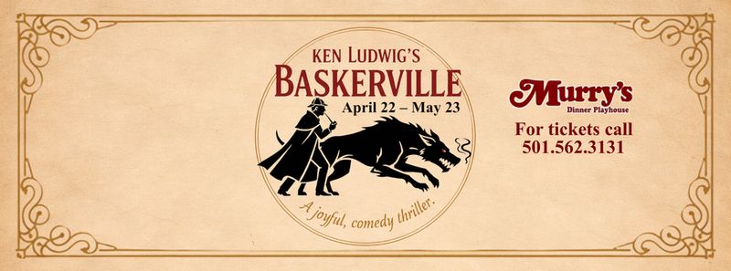 Review: KEN LUDWIG'S BASKERVILLE at Murry's Dinner Playhouse in Little Rock Image