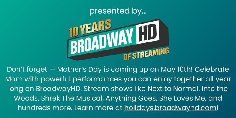 Mothers of Broadway- A Mother's Day Celebration Image