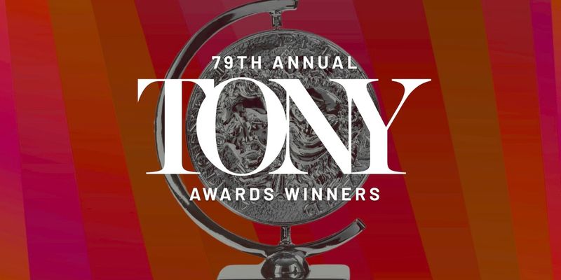 Wake Up With BroadwayWorld June 8, 2026- 79th Annual Tony Awards Roundup! Image