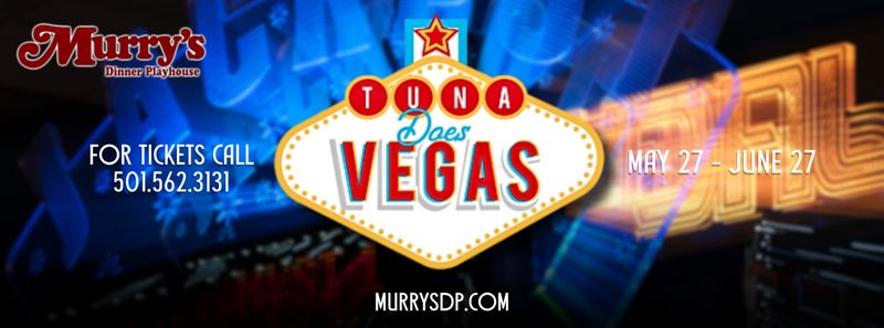 Review: TUNA DOES VEGAS at Murry's Dinner Playhouse in Little Rock Image