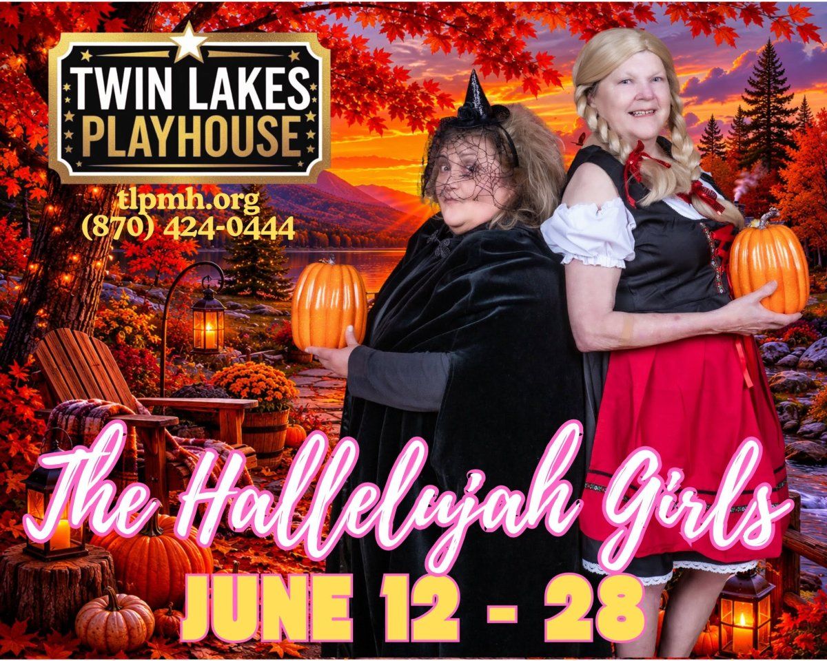Review: THE HALLELUJAH GIRLS at Twin Lakes Playhouse in Mountain Home Image