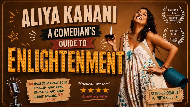 Interview: Aliya Kanani Returns to the Ottawa Fringe with A COMEDIAN'S GUIDE TO ENLIGHTENMENT Image