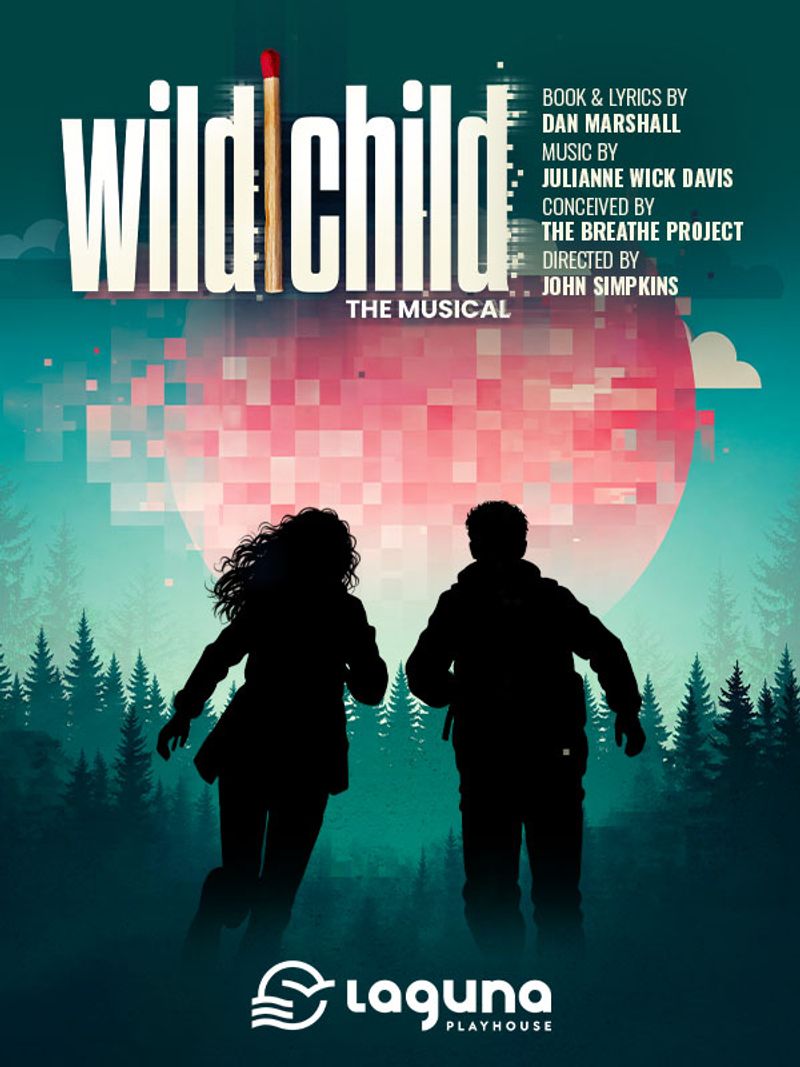 WILD CHILD World Premiere Casting Set at Laguna Playhouse Image