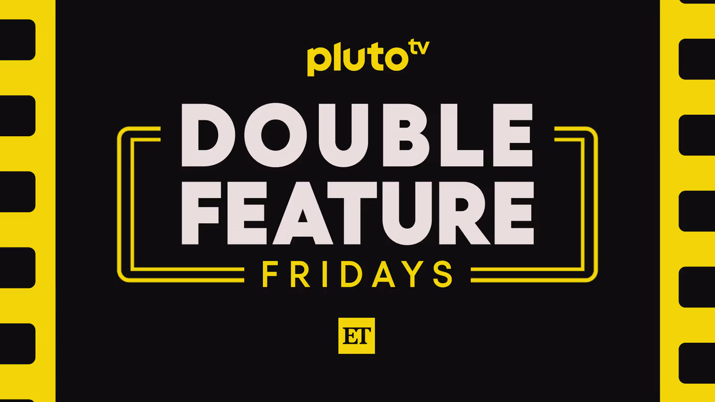 Photos: Pluto Tv to Launch DOUBLE FEATURE FRIDAYS With Entertainment Tonight Image
