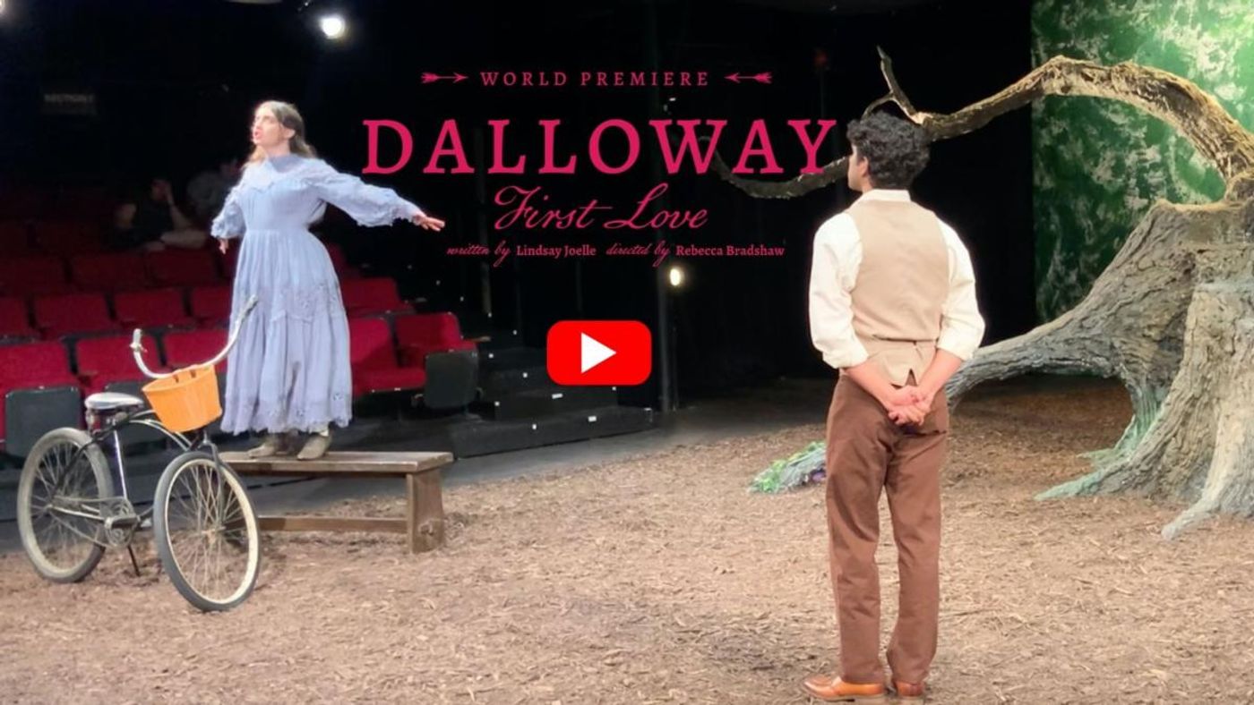 Photos: Trailer Released for DALLOWAY: FIRST LOVE at Gloucester Stage Image