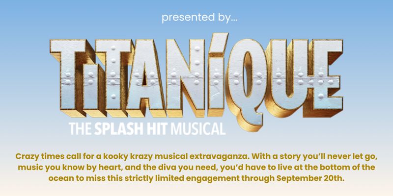 Photos/Video: TITANIQUE Celebrates Fan Night with Special Guests Patti LuPone, Scott Hoying, Peppermint, and More — photo 1 of 27