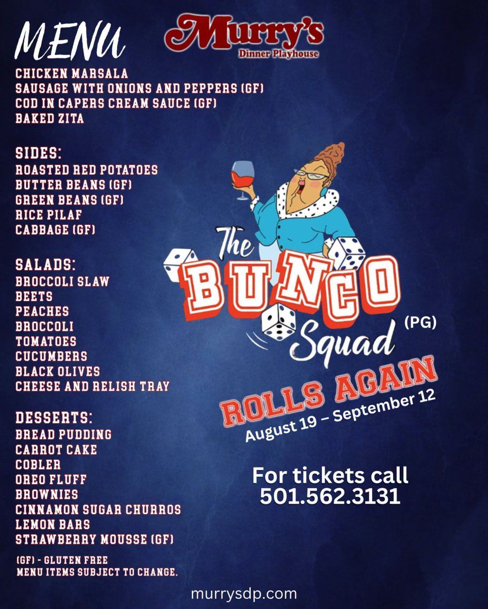 Review: THE BUNCO SQUAD ROLLS AGAIN at Murry's Dinner Playhouse in Little Rock Image