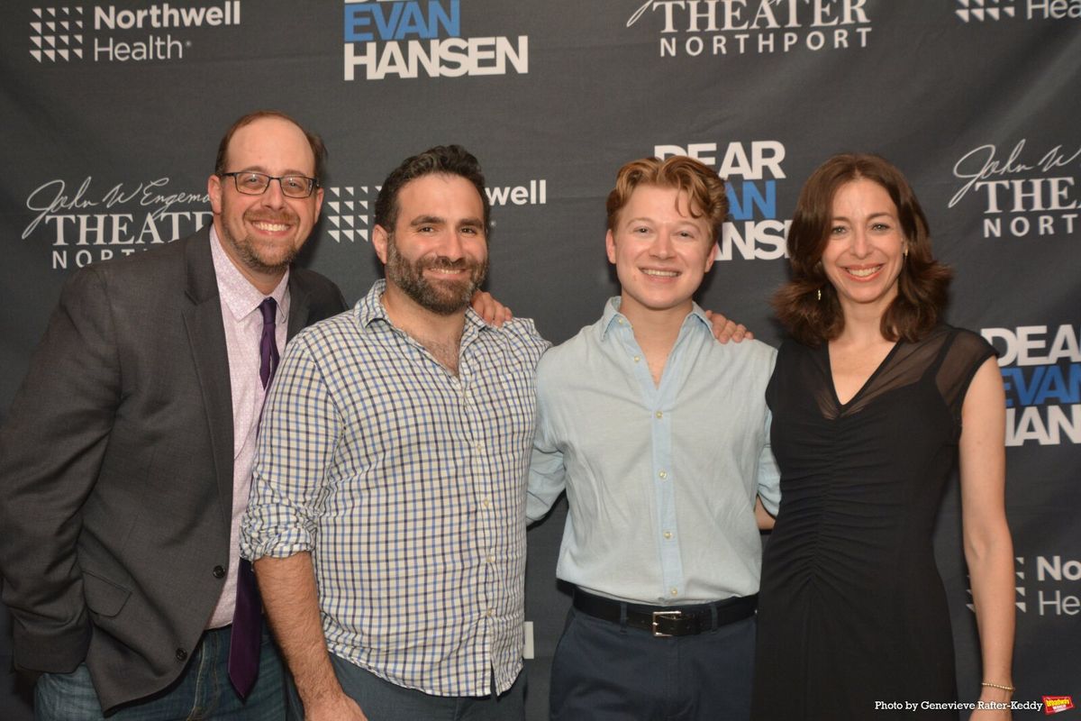 Matthew Stern, Scott Weinsttein, Joe Serafini and Robin Levine at Photos: DEAR EVAN HANSEN Opens at The John W. Engeman Theater Northport